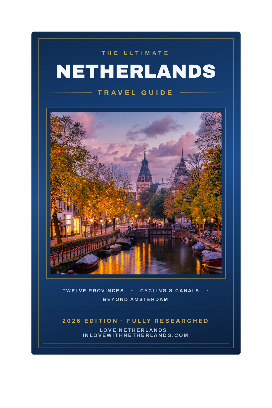 The Ultimate Netherlands Travel Guide cover