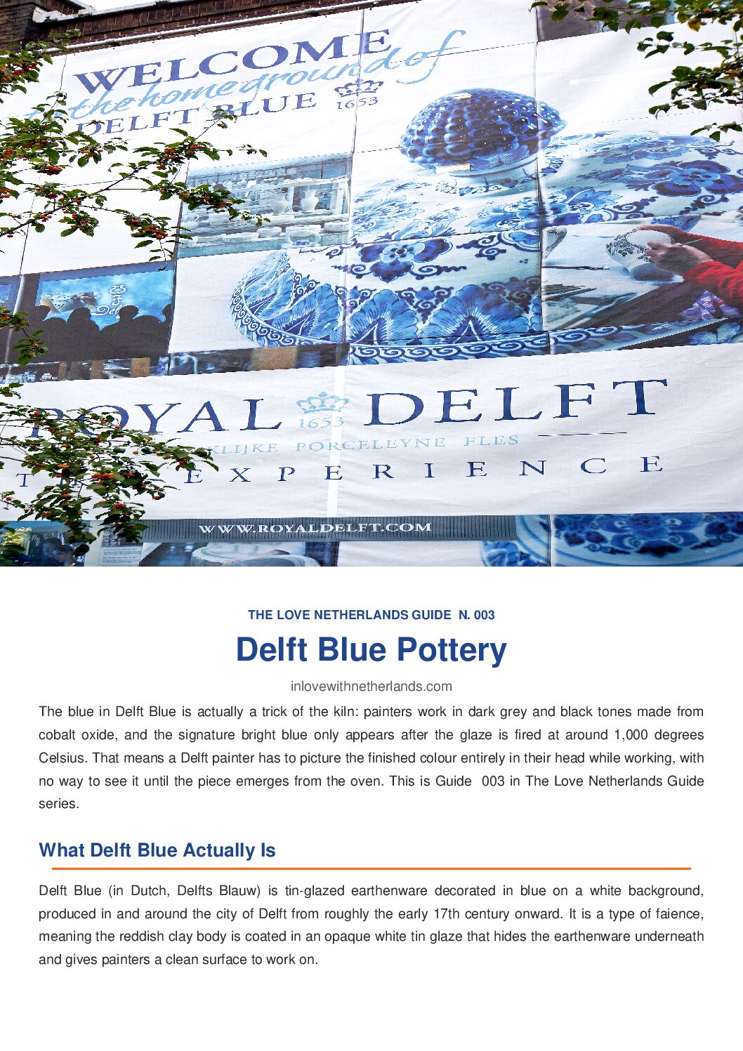The Love Netherlands Guide â„– 003: Delft Blue Pottery